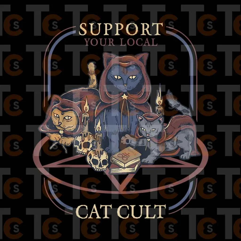 Support Your Local Cat Cult